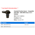 thumbnail image 2 of Camshaft Position Sensor - Compatible with 2002 - 2006 GMC Envoy 4.2L 6-Cylinder 2003 2004 2005, 2 of 2