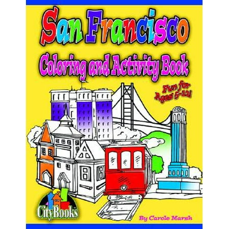 San Francisco Coloring & Activity Book (Best Places For Kids In San Francisco)