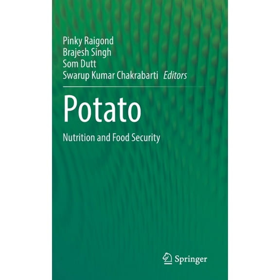 Potato: Nutrition and Food Security, (Hardcover)