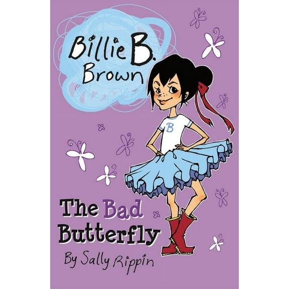 Billie B. Brown The Bad Butterfly, (Paperback)