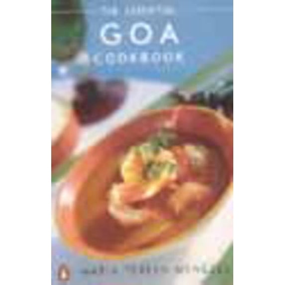 Pre-Owned The Essential Goa Cookbook Menezes, Maria Teresa