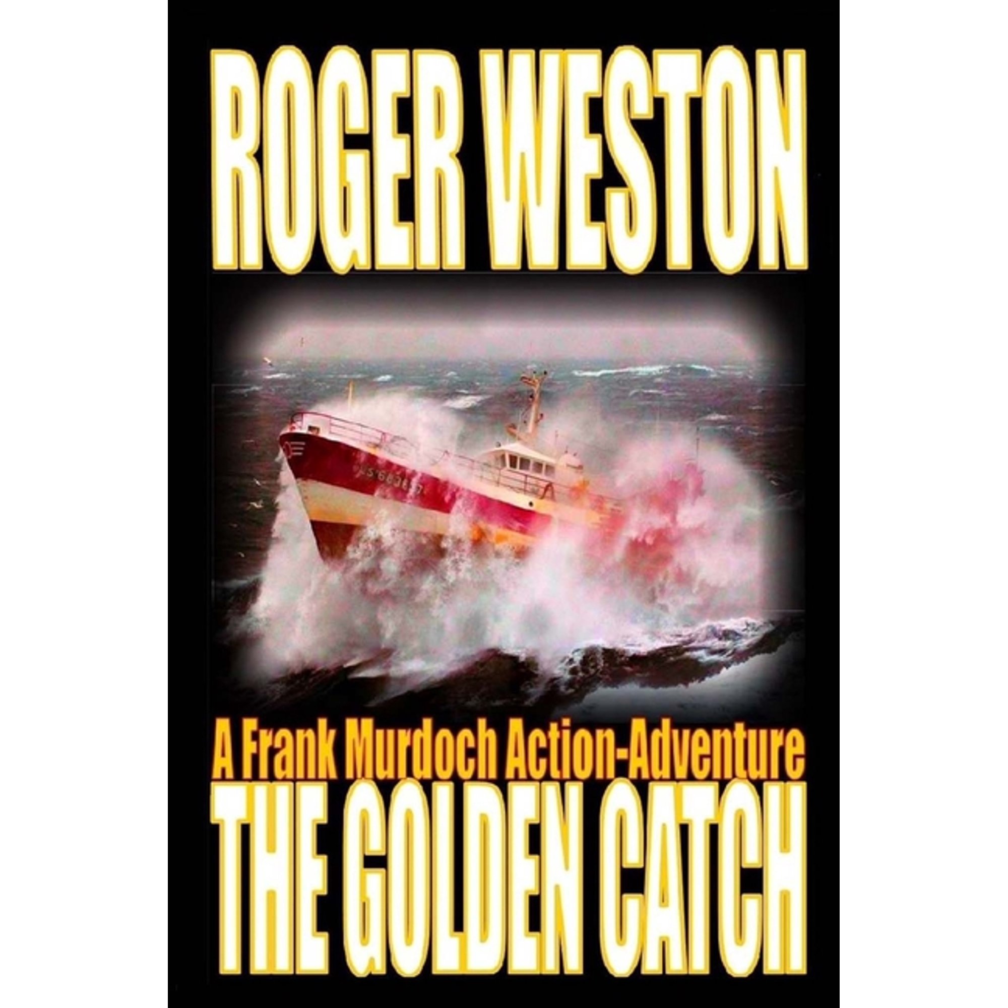 The Golden Catch (Paperback)