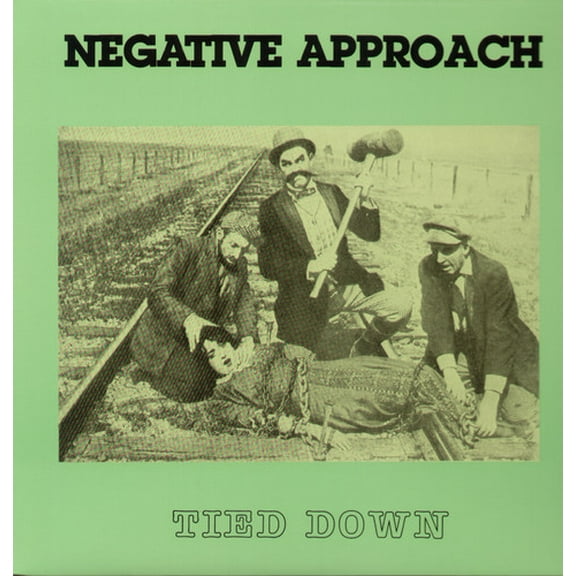 Negative Approach - Tied Down - Music & Performance - Vinyl