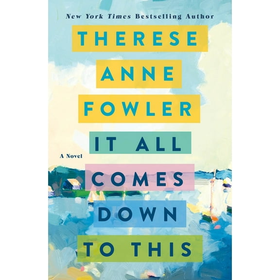 It All Comes Down to This, (Hardcover)
