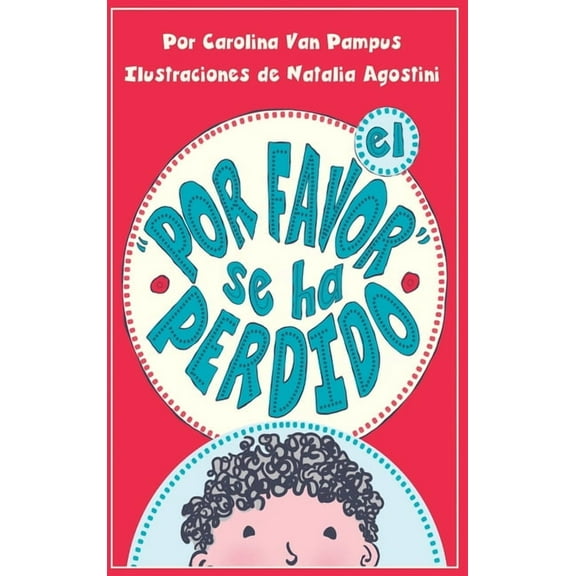 El Por Favor se ha perdido, (Hardcover)