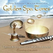 SOUNDINGS OF THE PLANET, HEALING MUSIC Dean Evenson - Golden Spa Tones: Tibetan Bowls with Flute & Ocean - Music & Performance - CD