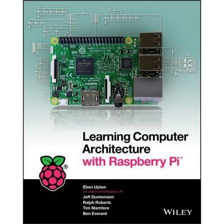 - Learning Computer Architecture with Raspberry Pi - eBook