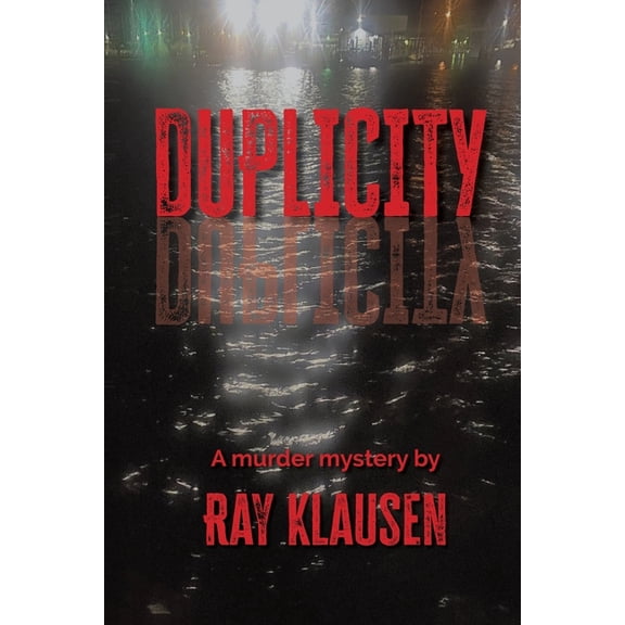 Duplicity, (Paperback)
