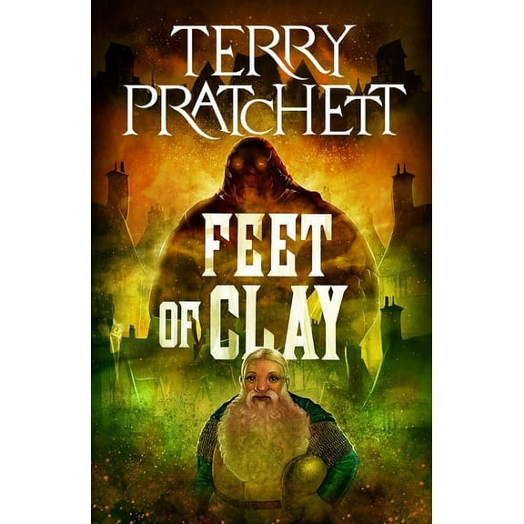 City Watch Feet of Clay: A Discworld Novel, Book 3, (Paperback)