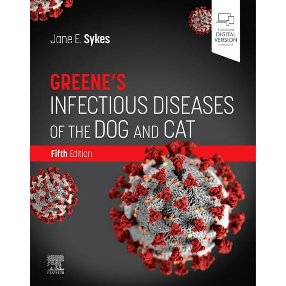 Greene's Infectious Diseases of the Dog and Cat, (Hardcover)