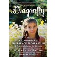thumbnail image 1 of Libellule: l'Émergence d'Une Fille de l'Autisme - un Guide Pratique pour les Parents, 1 of 1