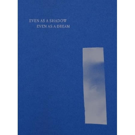 Chlo&eacute; Zhao Jessie Buckley Agata Grzybowska Even as a Shadow Even as a Dream (Paperback)