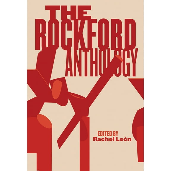 Belt City Anthologies The Rockford Anthology, (Paperback)