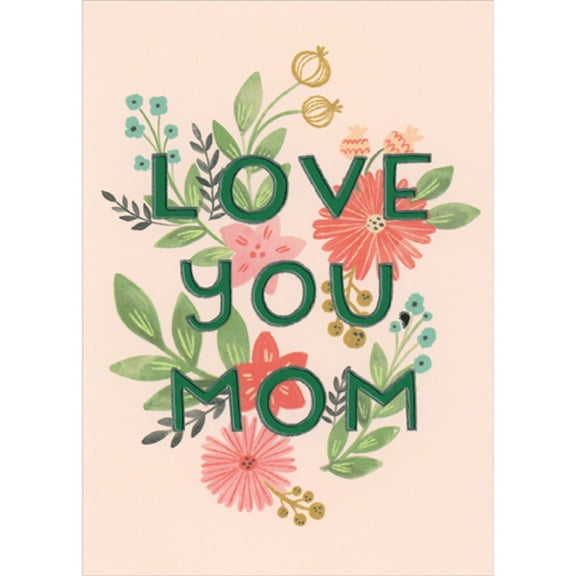 RSVP Love You Mom: Green Foil Letters Over Pink and Blue Floral Mother's Day Card from Son