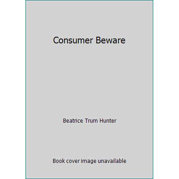 Pre-Owned Consumer Beware (Hardcover) 0671207970 9780671207977