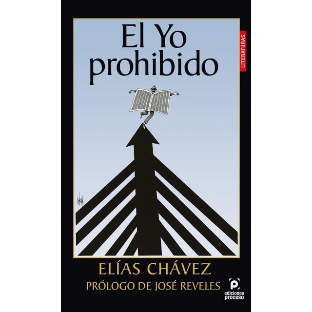 El Yo Prohibido Ediciones Proceso 9786078709342