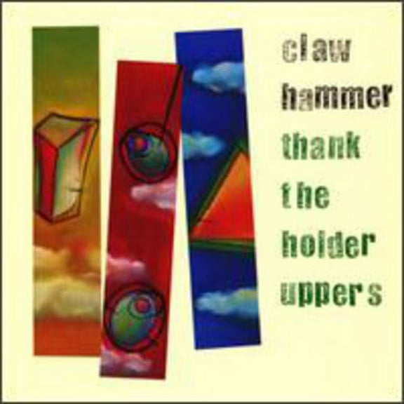 Claw Hammer - Thank the Holder Uppers - Music & Performance - Vinyl