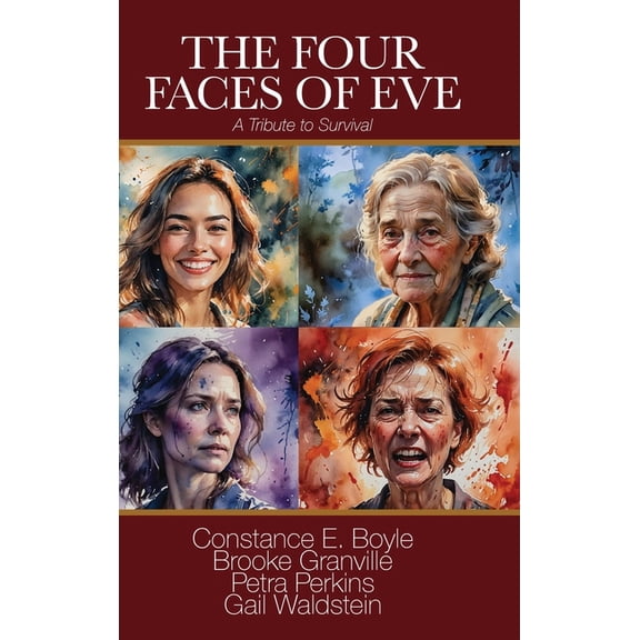 The Four Faces of Eve: A Tribute to Survival, (Hardcover)