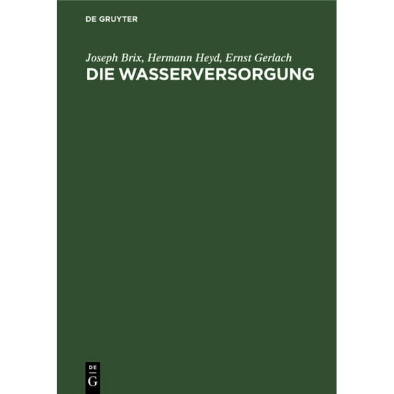 Die Wasserversorgung, (Hardcover)