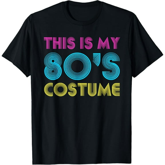 Exquisite and comfortable-This Is My 80s Costume Shirt Neon 80s Party Wear Outfit T-Shirt
