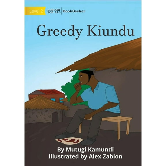 Greedy Kiundu, (Paperback)
