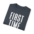 thumbnail image 3 of First Time Mommy Future Mom Baby Bump Unisex Garment-Dyed T-shirt, 3 of 4