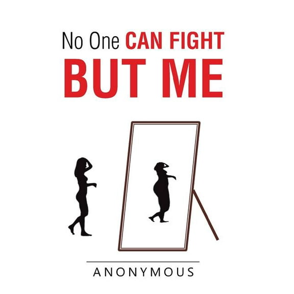 No One Can Fight but Me (Hardcover)