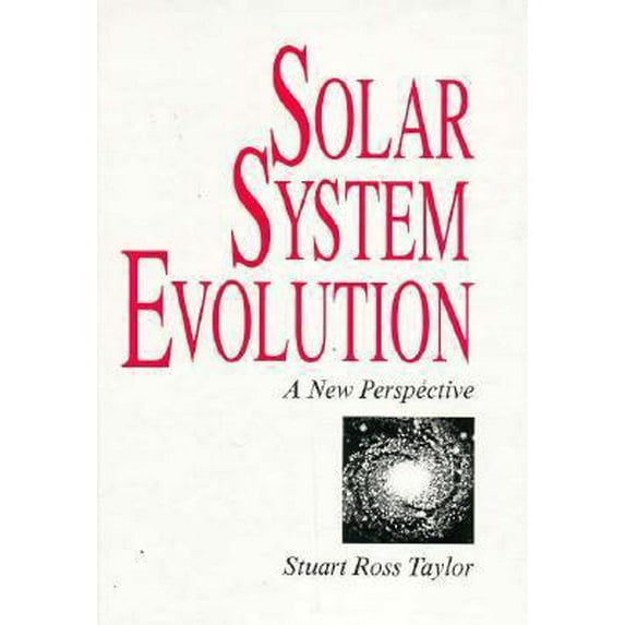 Pre-Owned Solar System Evolution (Hardcover) 0521372127 9780521372121