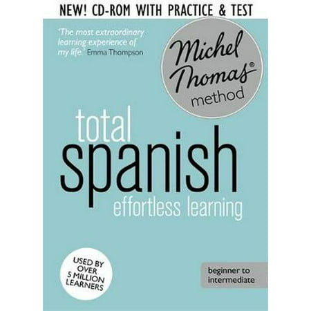 Total Spanish Foundation Course: Learn Spanish with the Michel Thomas (Best Method To Learn Spanish)