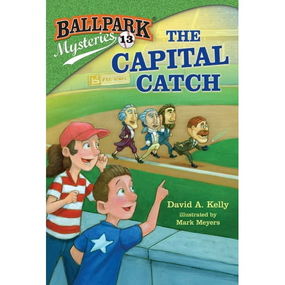 Ballpark Mysteries Ballpark Mysteries #13: The Capital Catch, Book 13, (Paperback)