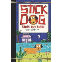 Stick Dog Stick Dog Takes Out Sushi, Book 11, (Hardcover)