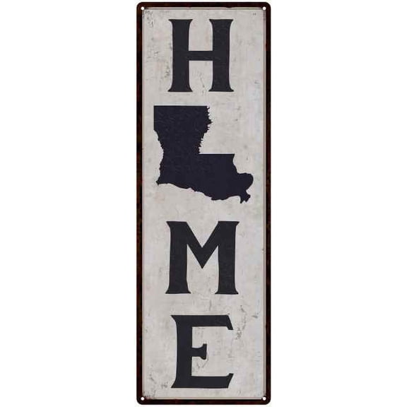 Louisiana is My Home Vintage Chic Wall Decor 6x18 Metal Sign 106180025017