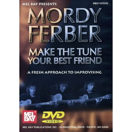 Make the Tune Your Best Friend: A Fresh Approach to Improvising (Best Tv Theme Tunes)