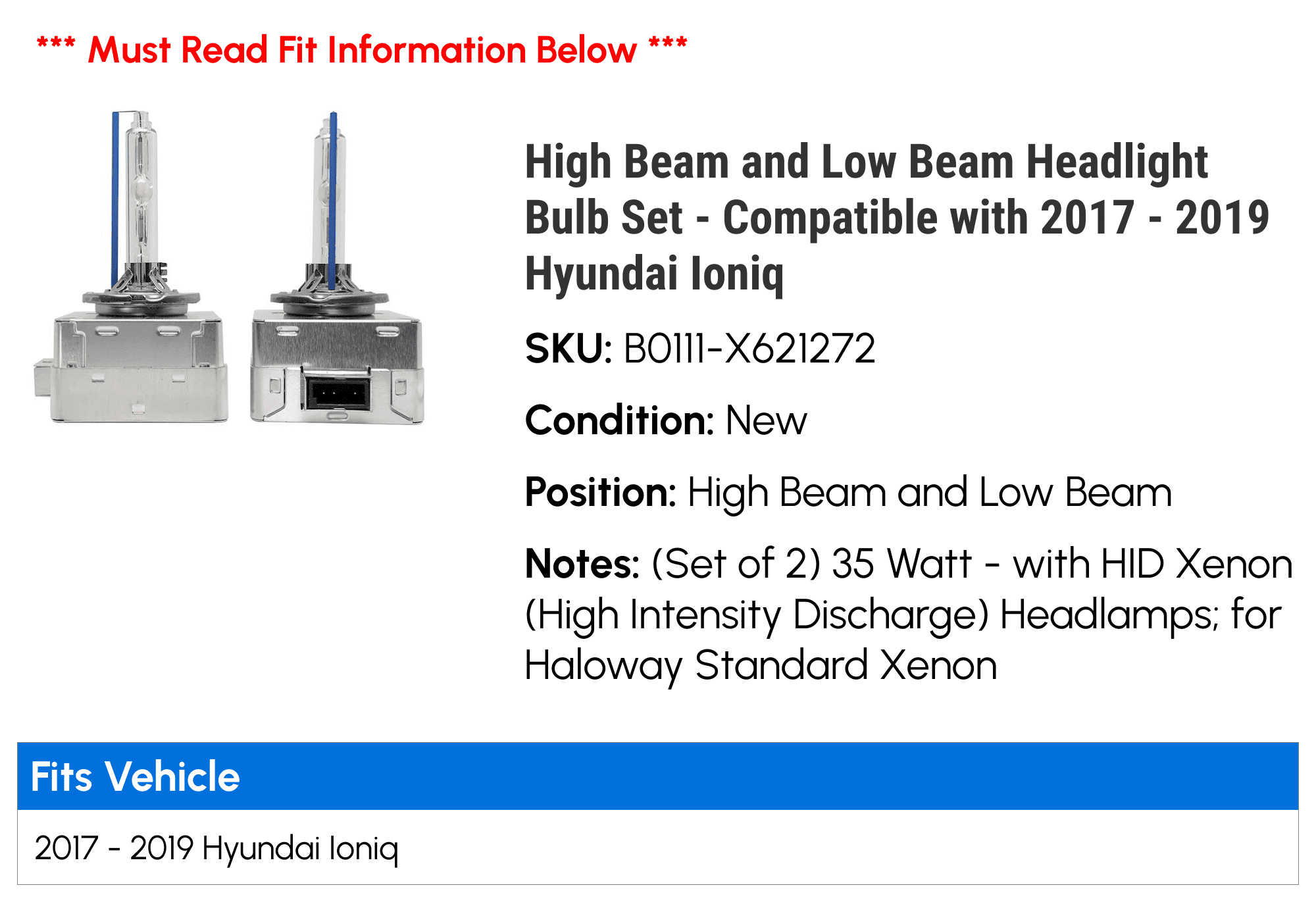 High Beam and Low Beam Headlight Bulb Set - Compatible with 2017 - 2019 Hyundai Ioniq 2018