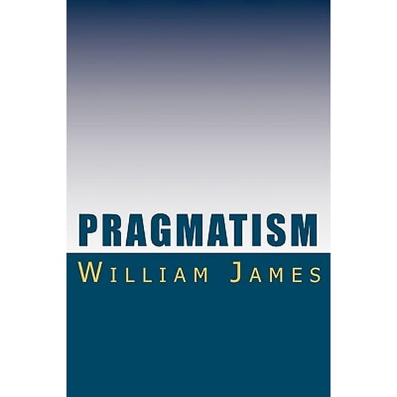 Pragmatism (Paperback)