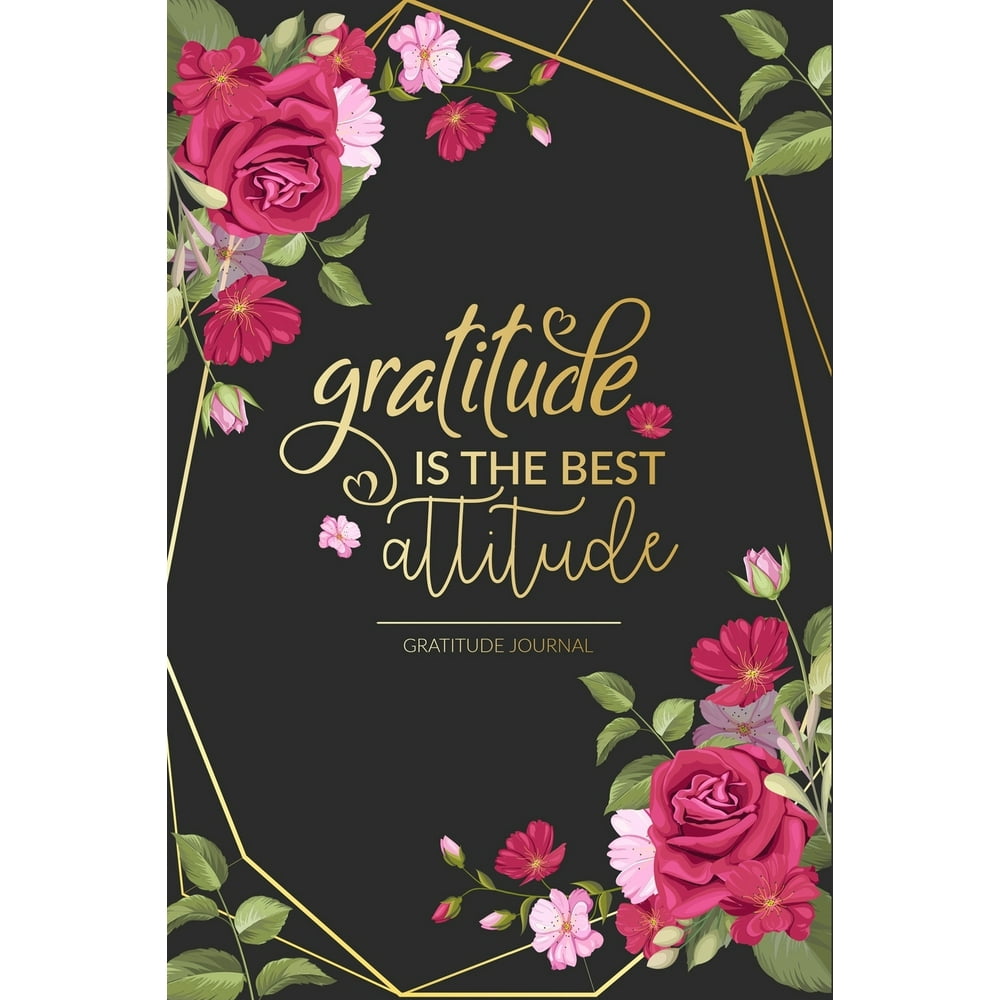 Gratitude Journal: 5 Minute Journal for Women - Start Today Grateful ...