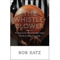 thumbnail image 1 of Pre-Owned The Whistleblower: Rooting for the Ref in the High-Stakes World of College Basketball (Hardcover) 161168451X 9781611684513, 1 of 1