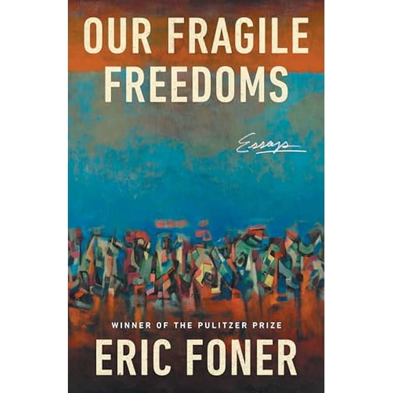 Pre-Owned Our Fragile Freedoms: Essays, 9781324110613, 1324110619, Hardcover,