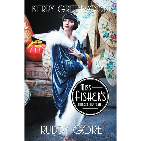 Miss Fisher's Murder Mysteries Ruddy Gore, Book 7, (Paperback)