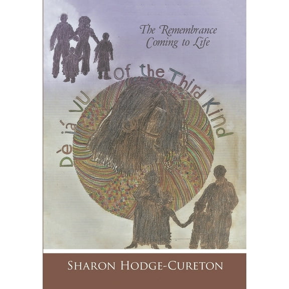 DÃ©jÃ  vu of the Third Kind: The Remembrance Coming to Life, (Paperback)