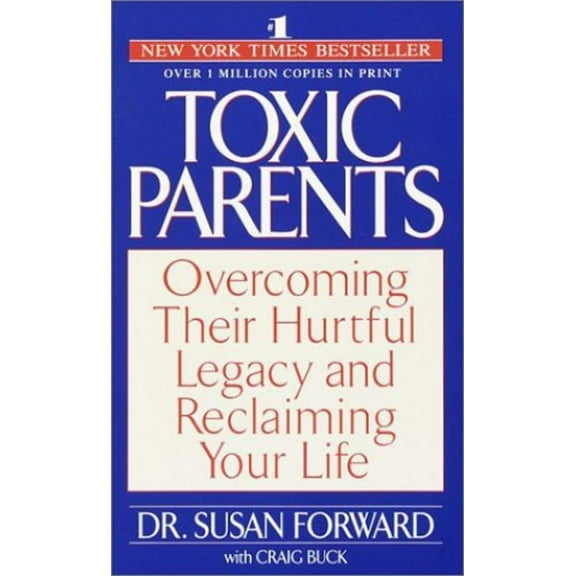 Pre-Owned Toxic Parents Paperback