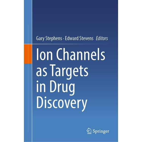 Ion Channels as Targets in Drug Discovery, (Hardcover)