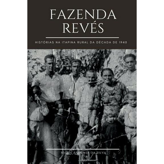 Fazenda Revés, (Paperback)