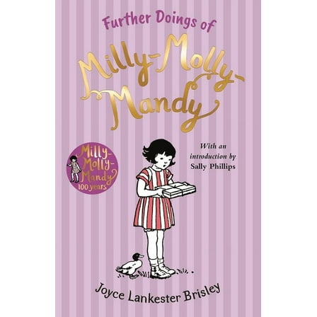 Milly Molly Mandy Further Doings of Milly-Molly-Mandy, Book 3, (Paperback)