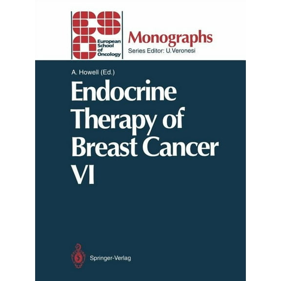 Eso Monographs Endocrine Therapy of Breast Cancer VI, (Paperback)