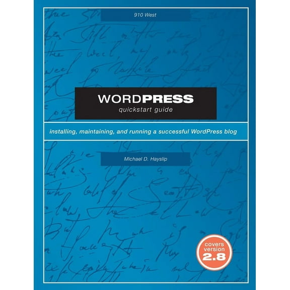 WordPress Quickstart Guide, (Paperback)
