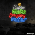 thumbnail image 4 of Craftnamesign Coffee Make Everything Better Neon Sign, Coffee Shop Decor, 4 of 4