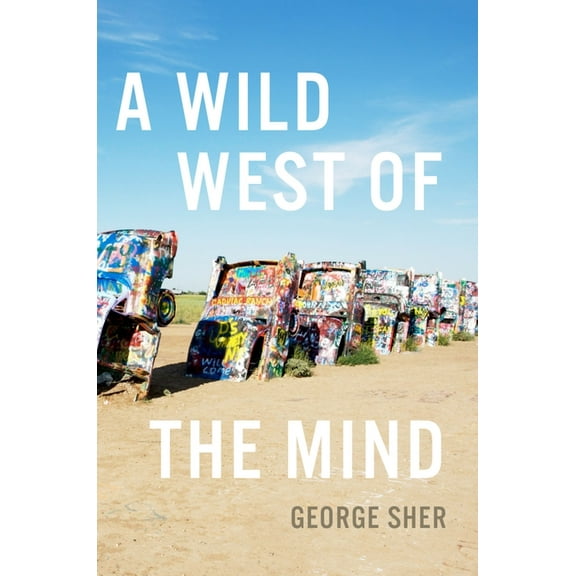 Wild West of the Mind, (Hardcover)