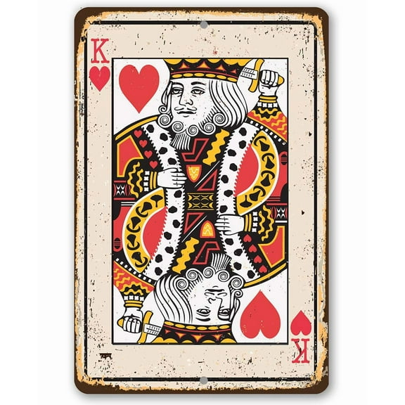 Metal Sign - King of Hearts Card Metal Sign - Durable Metal Sign - Use Indoor/Outdoor - Great Casino, Man Cave, She Shed or Game Room Decor Under $20 (8" x 12")
