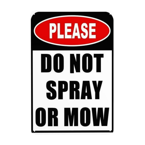 Aluminum Do Not Mow Sign for Yard Do Not Spray Metal Sign For Lawn Plant Garden Markers For Outdoor Lawn Decoration 8x12 Inch